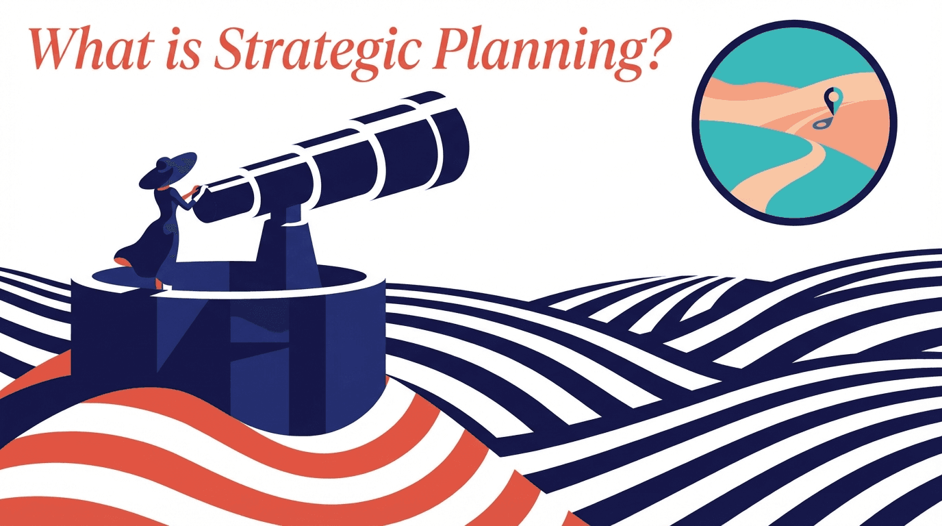 What is Strategic Planning? The Complete Guide for 2026